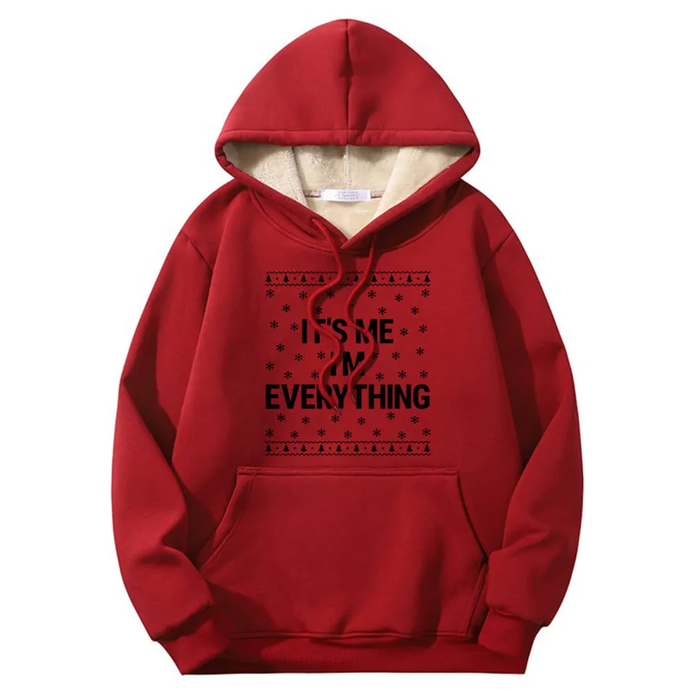 I Have Everything Warm Fleece Sherpa Lined Couple Hoodie