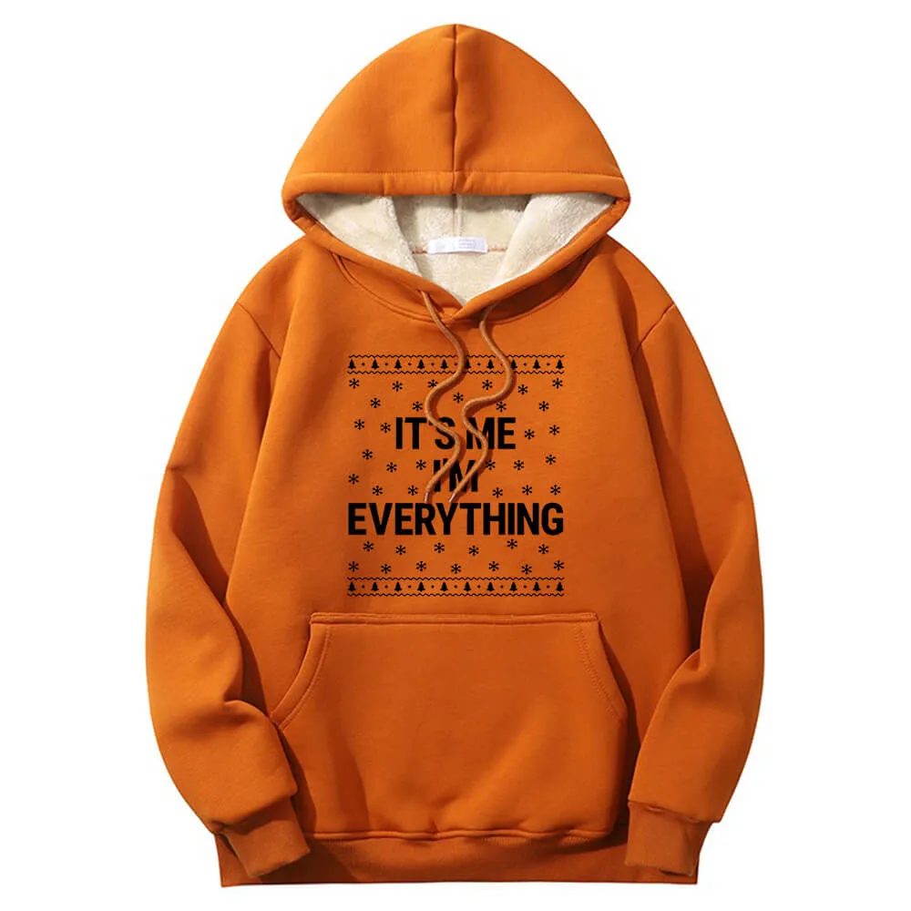 I Have Everything Warm Fleece Sherpa Lined Couple Hoodie